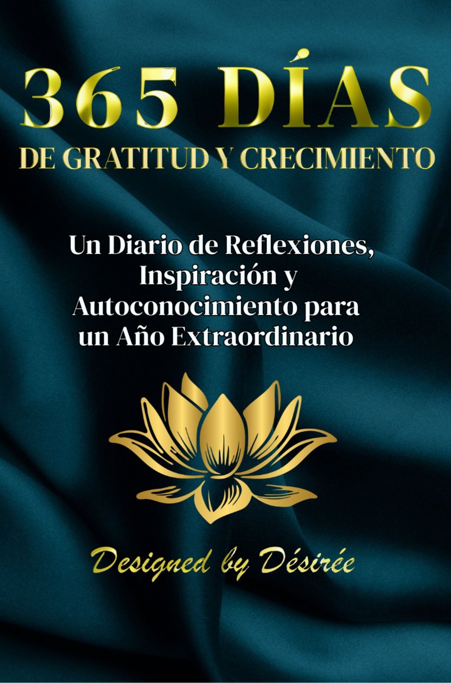 Book cover: 365 Días de Gratitud y Crecimiento