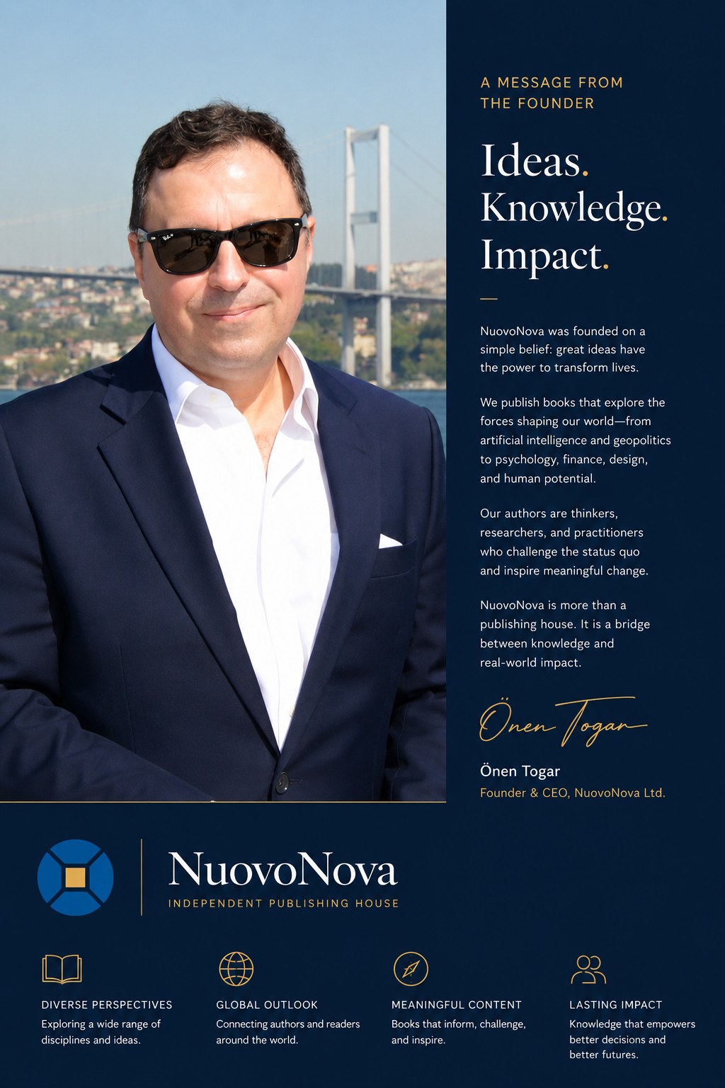 A message from Önen Togar, Founder and CEO of NuovoNova Ltd: Ideas. Knowledge. Impact.
